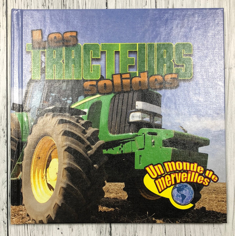 Les Tracteurs solides - kids book
