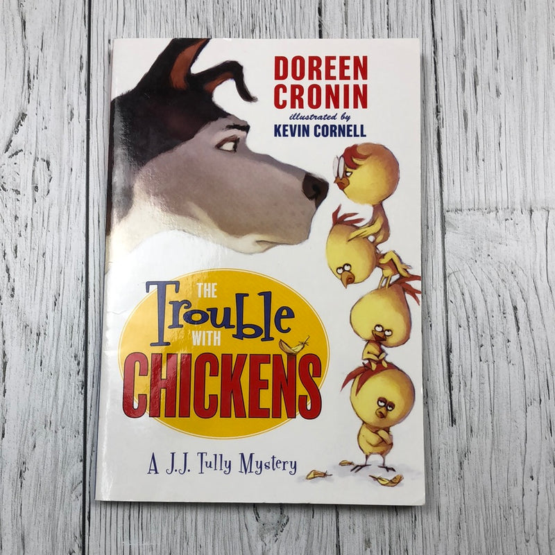 The Trouble with Chickens - Kids book
