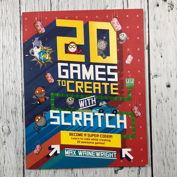 20 Games to Create with Scratch - kids book