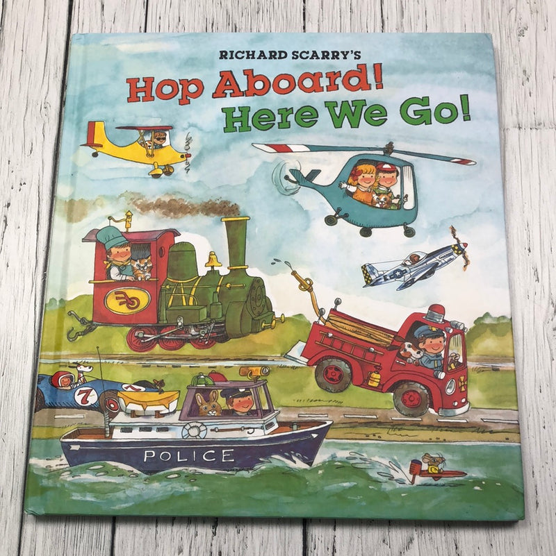 Hop Aboard! Here We Go! - kids book