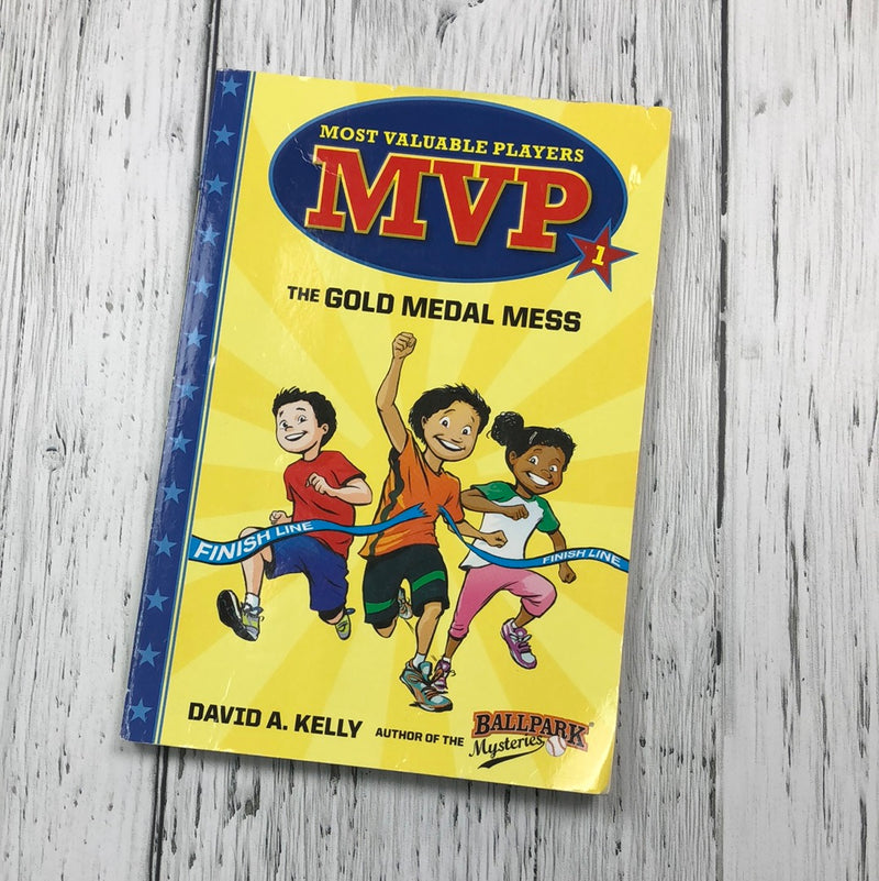 MVP #1 The Gold Medal Mess - Kids Book