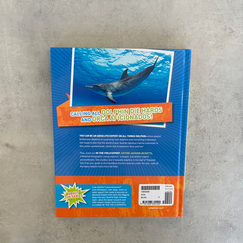 Absolute Expert Dolphins - National Geographic - Kids Book