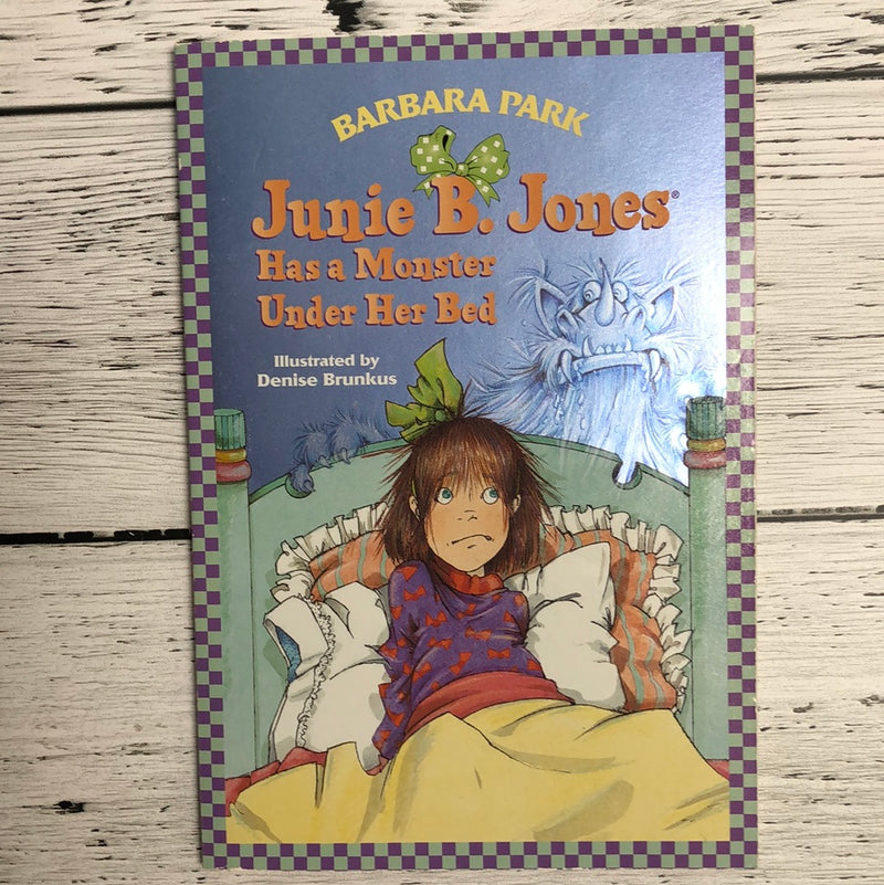 Junks B. Jones has a monster under her bed - Kids book