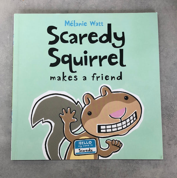 Scaredy Squirrel makes a friend - Kids Book