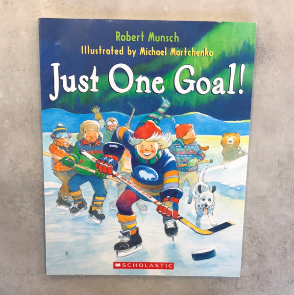 Just One Goal - Kids Book